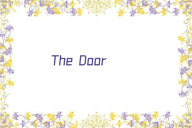 The Door​​剧照